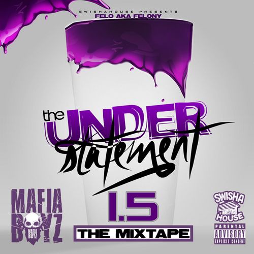 photo FELO_The_Understatement_15_mixtape-front-large_zps2ba81123.jpg