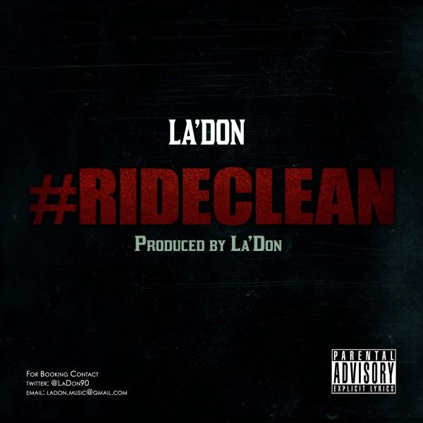 La’Don – Ride Clean
