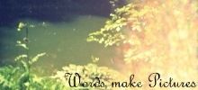 Words make Pictures