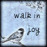 Walk in Joy
